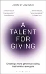 A Talent for Giving - John Studzinski