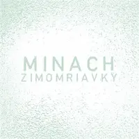 Zimomriavky - Minach