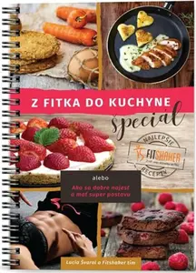 Z fitka do kuchyne špeciál - Lucia Švaral