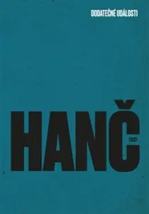 Dodatečné události - Jan Hanč, Michael Špirit