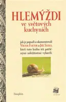 Hlemýždi ve světových kuchyních - Viktor Faktor