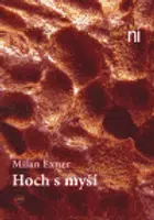 Hoch s myší - Milan Exner