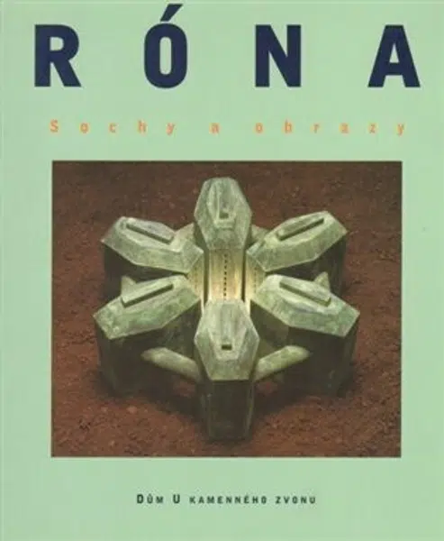 Róna - Sochy a obrazy - Jaroslav Róna