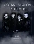 Oceán, Shalom, Petr Muk (a já) - Karel Deniš - e-kniha