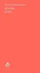 Kniha jihu - Kateřina Komorádová