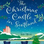 The Christmas Castle in Scotland - Julie Caplinová