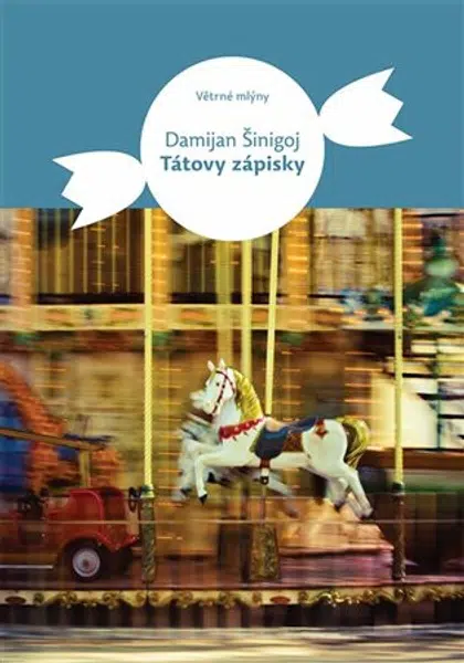Tátovy zápisky - Damian Šinigoj