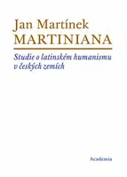 Martiniana - Jan Martínek