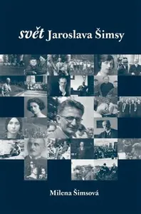 Svět Jaroslava Šimsy - Milena Šimsová