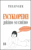Encyklopedie Jiřího Suchého 18 - Televize - Jiří Suchý