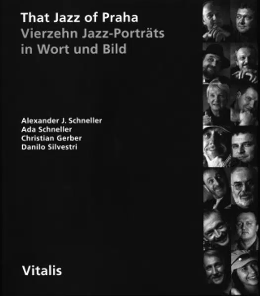 That Jazz of Praha - Ada Schneller, Alexander J. Schneller