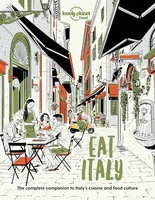 Lonely Planet Eat Italy - Food