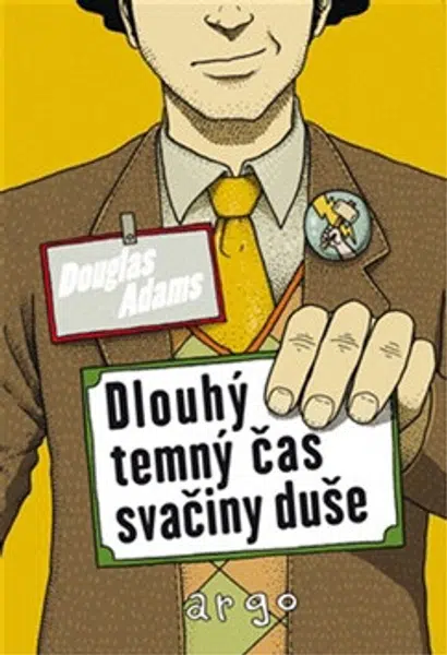 Dlouhý, temný čas svačiny duše - Douglas Adams