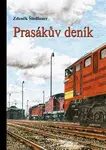 Prasákův deník - Zdeněk Šindlauer