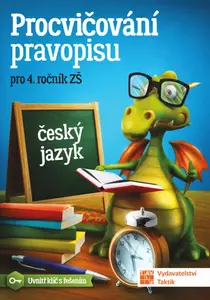 Procvičování pravopisu pro 4. ročník