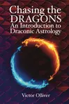 Chasing the Dragons - Victor Olliver
