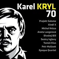 Různí interpreti – Karel Kryl 70