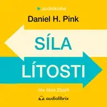 Síla lítosti - Daniel H. Pink - audiokniha