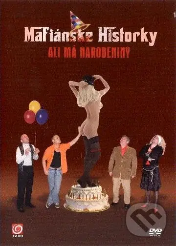 Mafiánske historky: Ali má narodeniny