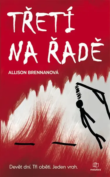 Třetí na řadě - Allison Brennanová