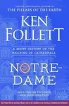 Notre-Dame - Ken Follett