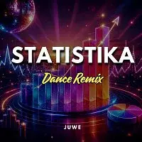 Juwe – Statistika (Dance Remix)