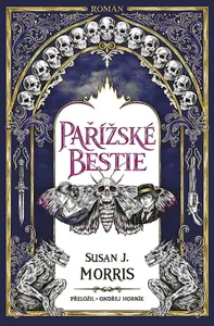 Pařížské bestie - Susan J. Morris