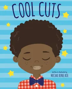Cool Cuts - Mechal Renee Roe