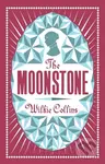 The Moonstone (Annotated Edition (Alma Classics Evergreens)) - Wilkie Collins