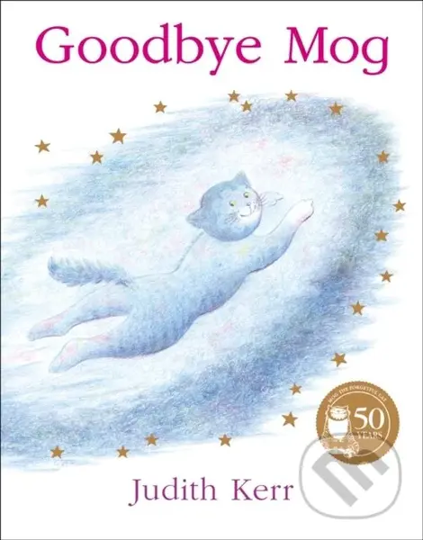 Goodbye Mog - Judith Kerr