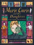 Marie Curie and Her Daughters - Imogen Greenberg