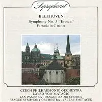 Česká filharmonie, Lovro von Matačić, Symfonický orchestr hl.m. Prahy (FOK), Václav Smetáček – Beethoven: Symfonie č. 3 Es dur, Eroica, Fantazie c mol