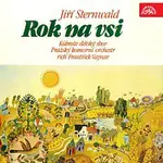 Kühnův dětský sbor, Pražský komorní orchestr, František Vajnar – Sternwald: Rok na vsi