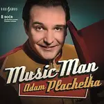 Adam Plachetka – Music Man CD