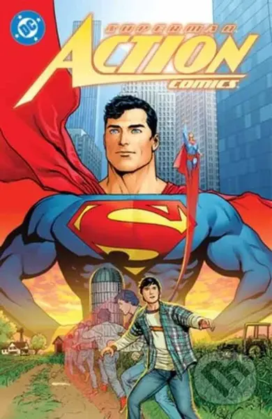 Superman: Action Comics Vol. 1 (Boy of Steel) - Mark Waid