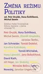 Změna režimu: Politiky