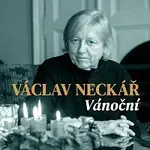 Václav Neckář – Vánoční