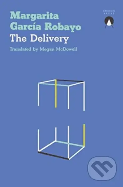 The Delivery - Margarita Garcia Robayo