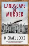 Landscape of Murder - Michael Jecks