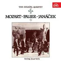 Doležalovo kvarteto – Mozart, Pauer, Janáček: Smyčcové kvartety