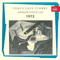 Různí interpreti – Týden nové tvorby 1972