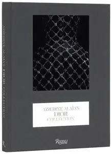 Azzedine AlaÃ¯a's Dior Collection - Olivier Saillard