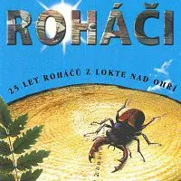 Roháči – 25 let