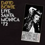 David Bowie – Live In Santa Monica '72 LP