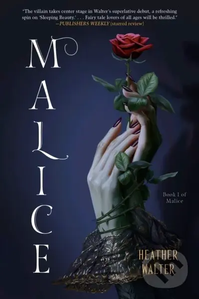 Malice - Heather Walter