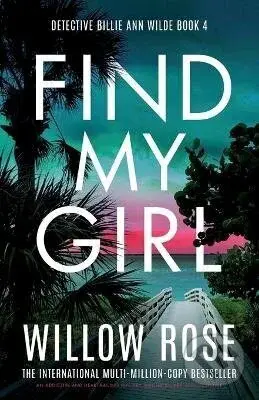 Find My Girl - Willow Rose