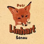 Petr Linhart – Šénau