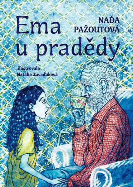 Ema u pradědy - Naďa Pažoutová