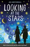 Looking at the Stars - Jo Cotterill, Joanna Cotterill