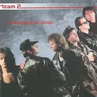 Team – 2 : Prichytený pri živote CD